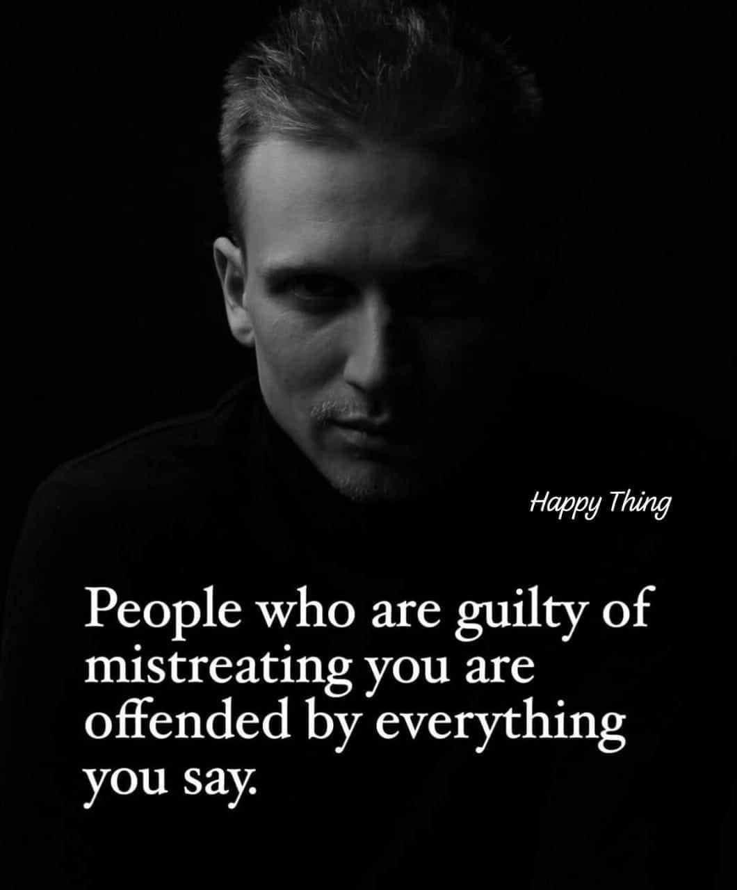 Quote card: an unattributed saying about people who mistreat you, given in full below.
